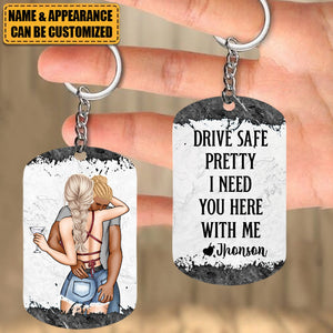 Drive Safe Handsome I Need You Here With Me Personalized Keychain, Gift For Couple