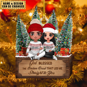 Christmas Doll Couple Sitting Hugging - God Blessed The Broken Road Led Me Straight To You - Personalized Ornament