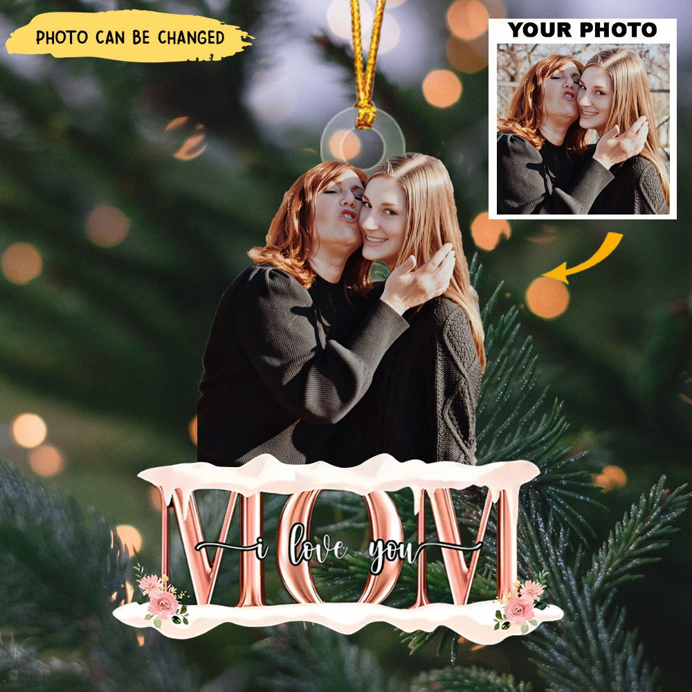 Mom We Love You - Personalized Custom Photo Mica Ornament - Christmas Gift For Family, Family Members