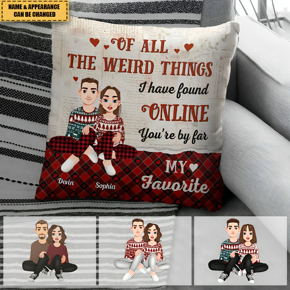 You'Re My Favorite -Gifts For Couple - Personalized Pillow