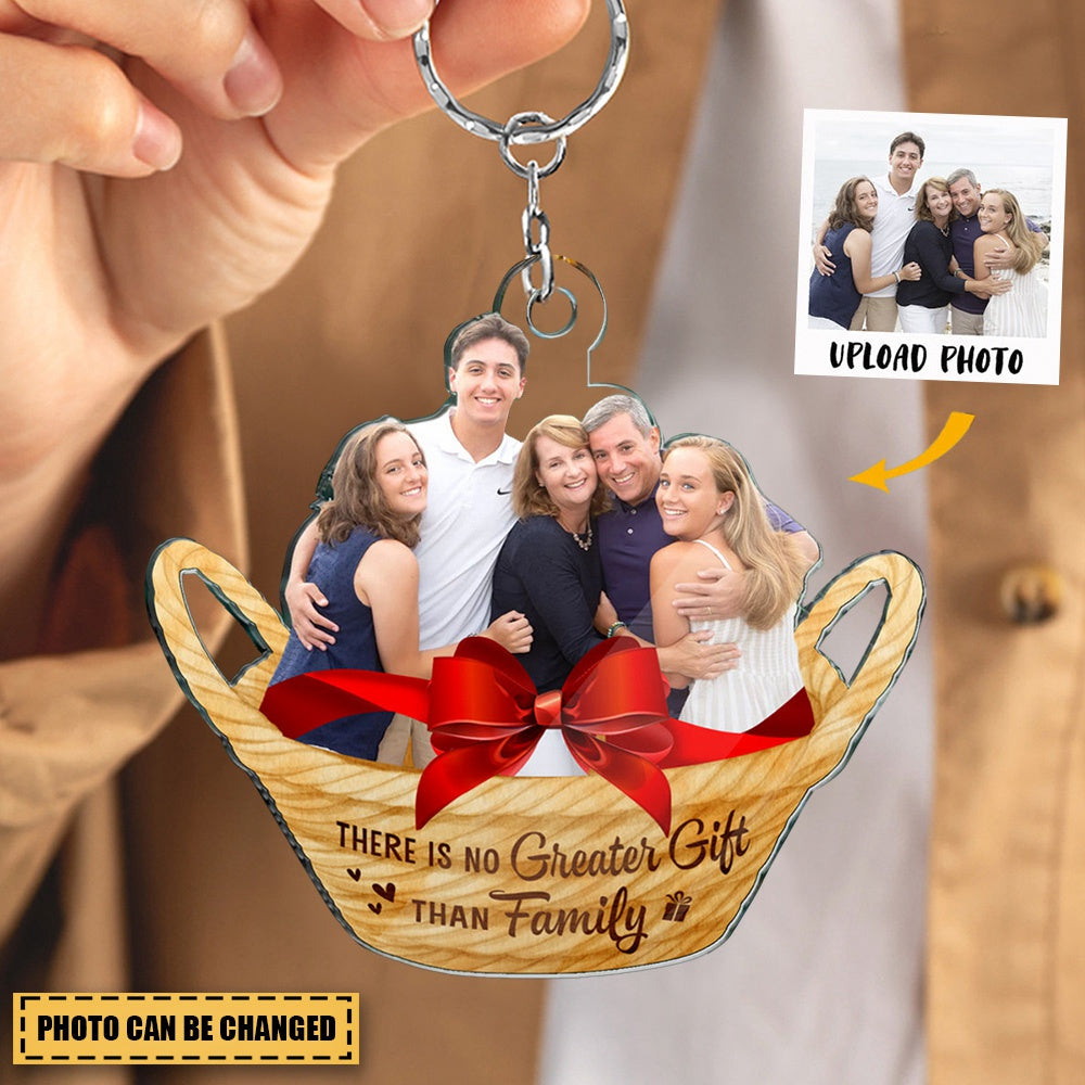 Perfect Keychain For Family - There Is No Greater Gift Than Family - Custom from Photo