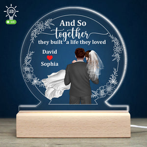 And So Together They Built A Life They Loved-Gift For Couple-Personalized Led Light- Newly Wedding Led Light