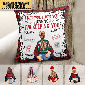I'm Keeping You Forever Yours - Personalized Pillow
