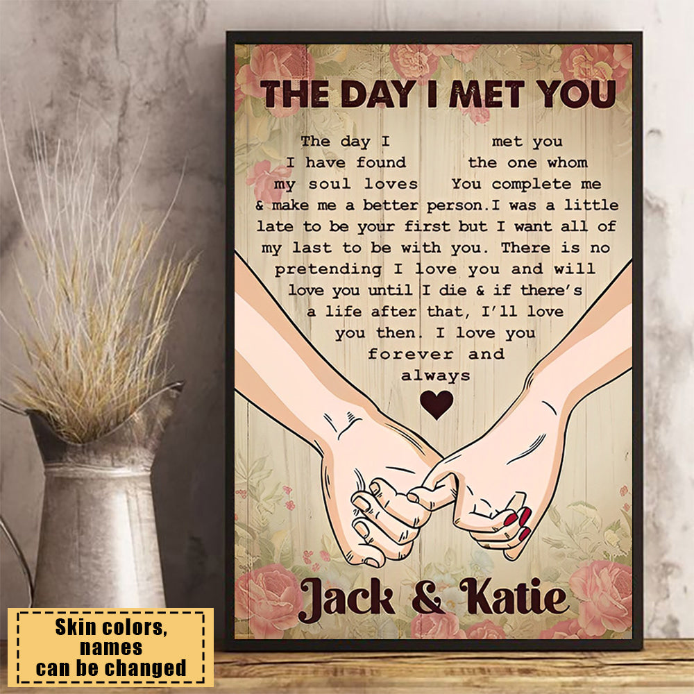The Day I Met You Couple Hands Personalized Vertical Poster