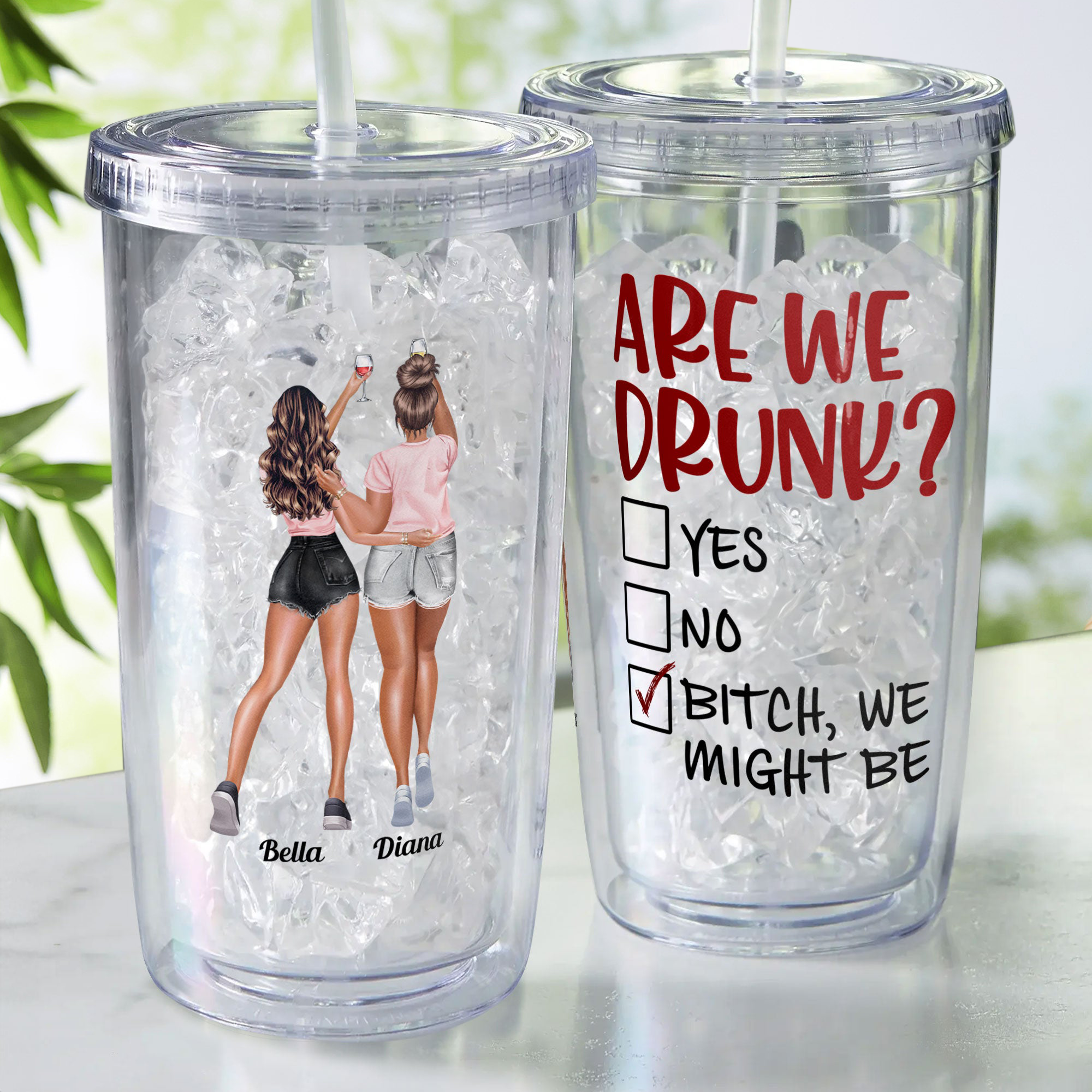 Are We Drunk? - Personalized Acrylic Insulated Tumbler With Straw