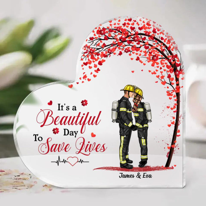 It's A Great Day To Save Lives - Personalized Acrylic Plaques For Firefighters, Ems, Police, Military, Nurse Couples